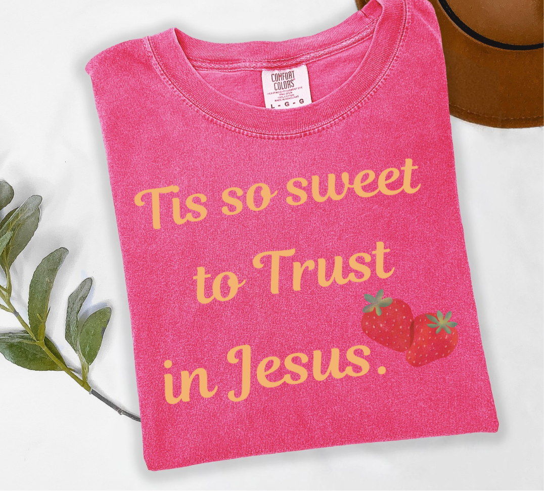 Tis So Sweet to Trust in Jesus Christian Hymn Shirt