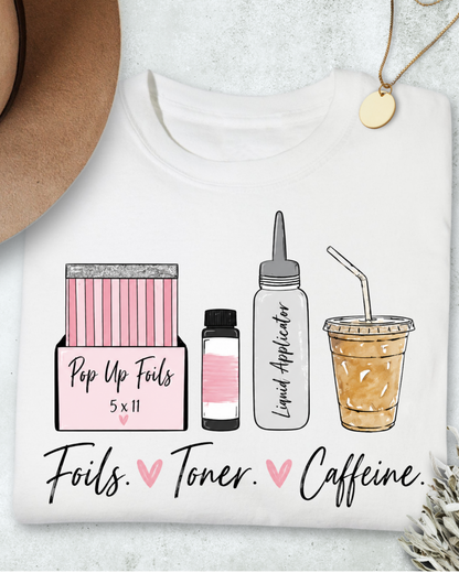 Foils Toner Caffeine Hairstylist Shirt Blonde Specialist Tee
